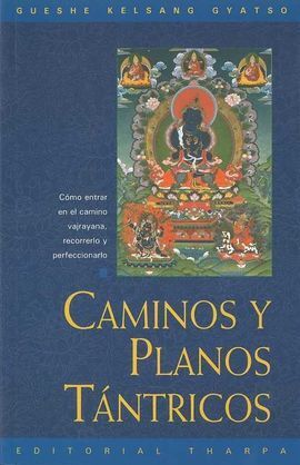 CAMINOS Y PLANOS TÁNTRICOS