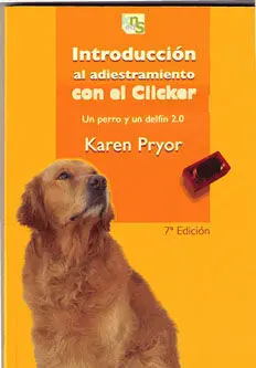 Introducción Al Adiestramiento con el Clicker