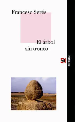El Árbol sin Tronco