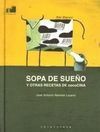 SOPA DE SUEÑOS Y OTRAS RECETAS DE COCINA