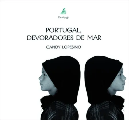 Portugal, Devoradores de Mar