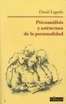 Psicoanálisis y Estructura de la Personalidad