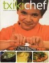 TXIKICHEF