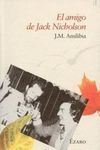 EL AMIGO DE JACK NICHOLSON