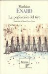 LA PERFECCIÓN DEL TIRO