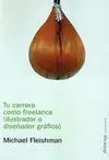 Tu Carrera Como Freelance