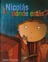 ¿NICOLÁS, DÓNDE ESTÁS?