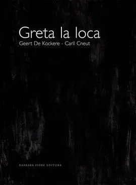 Greta la Loca