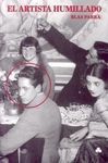EL ARTISTA HUMILLADO