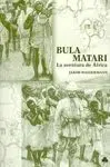 Bula Matari la Aventura de África
