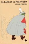 EL KÁISER Y EL PRISIONERO