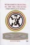 El Abc del Chi-Kung