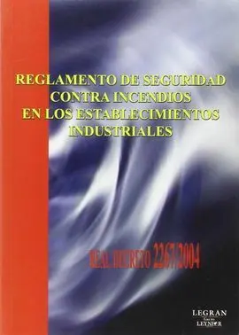 Reglamento de Seguridad Contra Incendios en los Establecimientos Industriales
