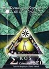 TECNOLOGÍA SAGRADA DE LAS PIRÁMIDES