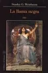 La Llama Negra ; el Hombre de Ayer
