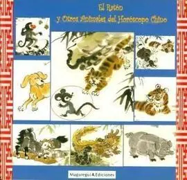 El Ratón y Otros Animales del Horóscopo Chino