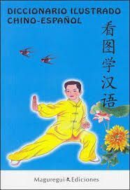 DICCIONARIO ILUSTRADO CHINO-ESPAÑOL
