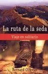 La Ruta de la Seda