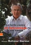 LA LUCHA CONTRA EL TERRORISMO Y SUS LÍMITES