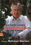 La Lucha Contra el Terrorismo y Sus Límites