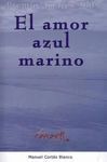 EL AMOR AZUL MARINO