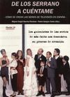 DE LOS SERRANO A CUÉNTAME