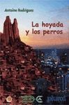 LA HOYADA Y LOS PERROS