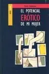 El Potencial Erótico de mi Mujer