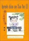 Aprende Chino con Xiao Yue (1). Libro del Alumno