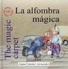 LA ALFOMBRA MÁGICA   THE MAGIC CARPET