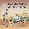 LOS DUENDES DEL HORTELANO. THE TRUCK FARMER S ELVES CON CD