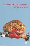 A TRAVÉS DE LOS TRÓPICOS
