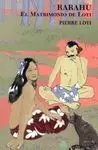 Rarahu. El Matrimonio de Loti