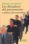 Los Dictadores del Pensamiento y Demás Aleccionadores