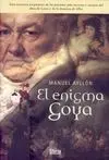 El Enigma Goya