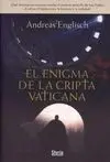 El Enigma de la Cripta Vaticana