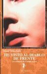 HE VISTO AL DIABLO DE FRENTE