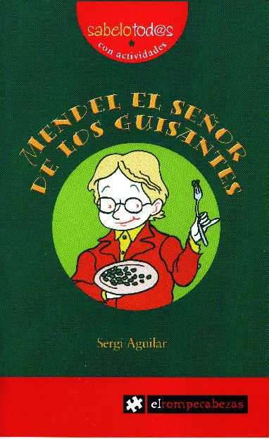 Mendel, el Señor de los Guisantes