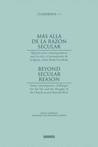 MAS ALLA DE LA RAZON SECULAR