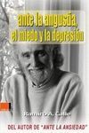 ANTE LA ANGUSTIA, EL MIEDO Y LA DEPRESIÓN