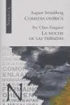 Comedia Onírica ; la Noche de las Tríbadas