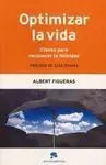Optimizar la Vida