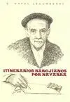 Itinerarios Barojianos por Navarra