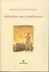 DEFENSA DEL PIRÓMANO