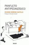 PANFLETO ANTIPEDAGÓGICO