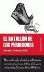 EL BATALLÓN DE LOS PERDEDORES
