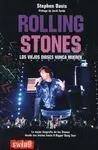 Rolling Stones. Los Viejos Dioses Nunca Mueren