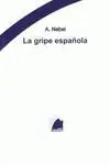 La Gripe Española