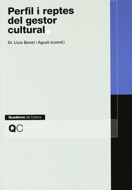 PERFIL I REPTES DEL GESTOR CULTURAL