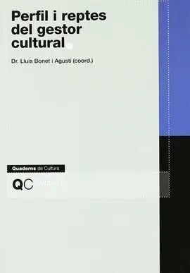 Perfil I Reptes del Gestor Cultural